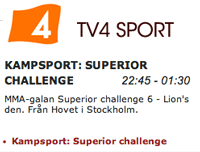 Superior Challenge on TV4 Sport